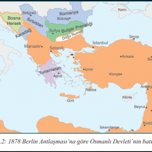 Berlin Antlaşmasına Göre Osmanlı Devleti